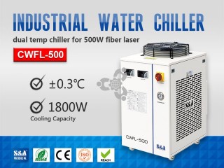 S&A water chiller machine CWFL-500 for cooling 500W fiber laser cutting machine